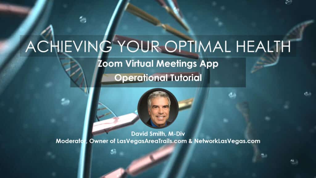 Zoom Virtual Meeting App Operational Tutorial David Smith