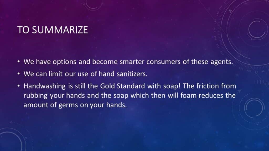 Selecting Best Hand Sanitizers, Antimicrobial Soaps and Antiseptics | Dr. Denise Tropea | Achieving Your Optimal Health Webinar Series - 009
